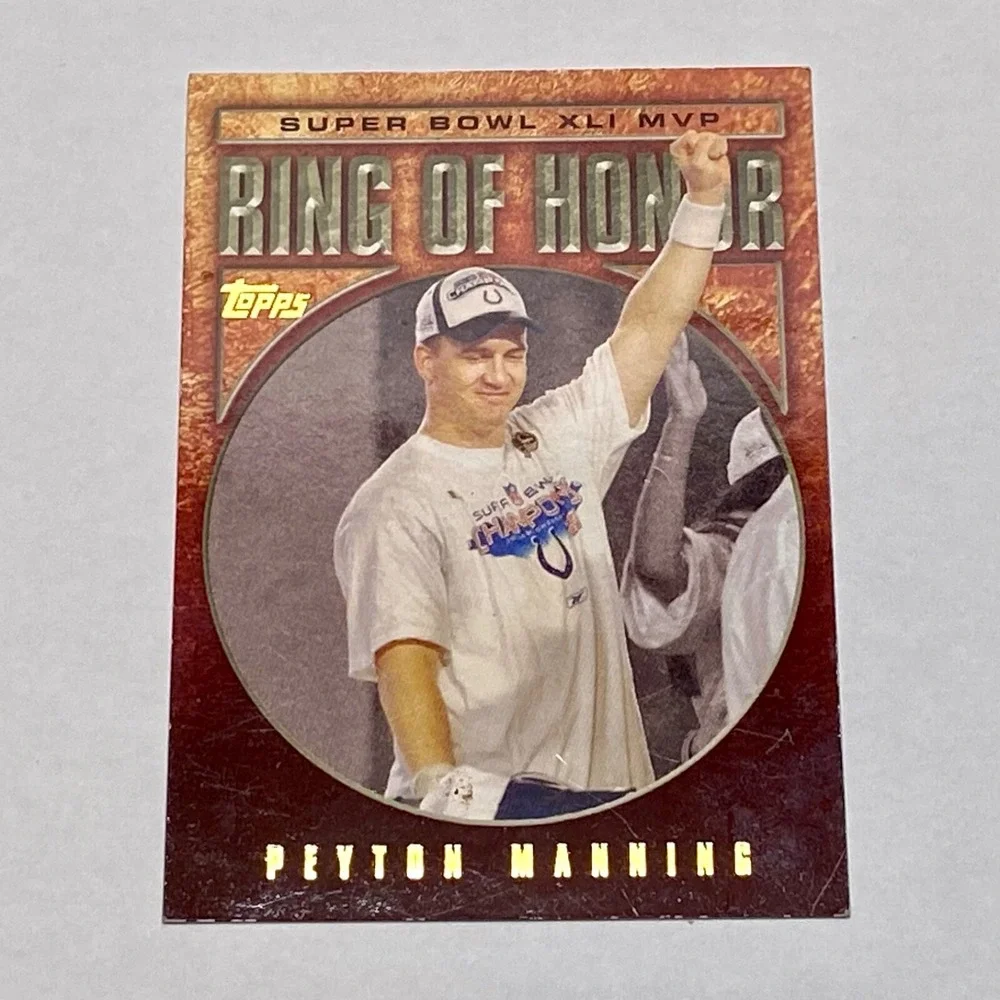 2006 Topps Peyton Manning Super Bowl XLI MVP Ring of Honor #RH41-PM Colts NFL